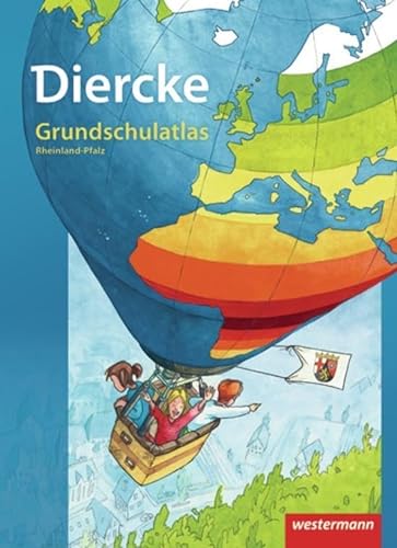 Diercke Grundschulatlas Ausgabe 2009: Rheinland-Pfalz (Diercke Grundschulatlas: Ausgabe 2009 für Rheinland-Pfalz)